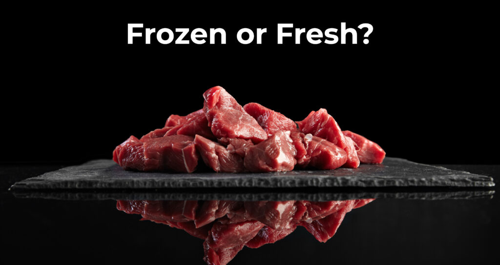 Frozen Meat vs Fresh Meat